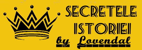 Secretele Istoriei…. by Lovendal